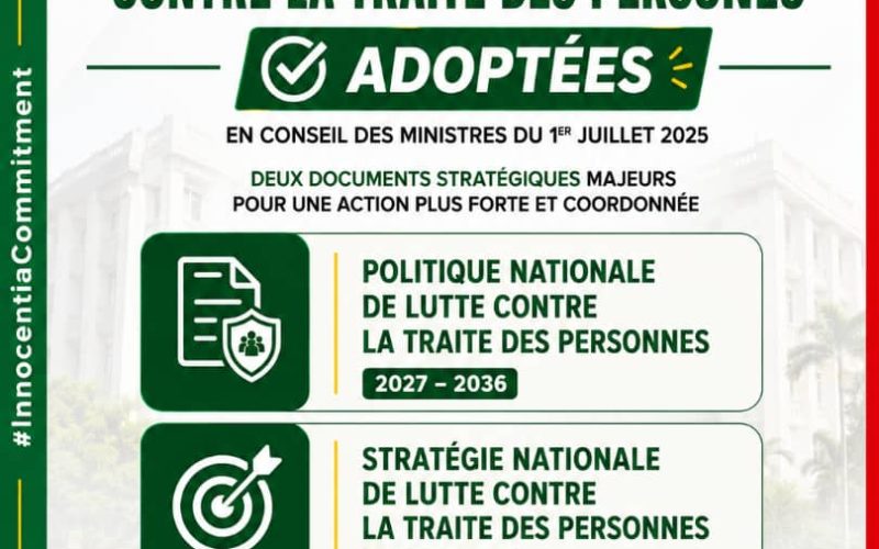 Lutte contre la traite des personnes : le Bénin franchit une étape décisive avec l’adoption de sa Politique nationale 2027-2036 et de sa Stratégie nationale 2027-2031.